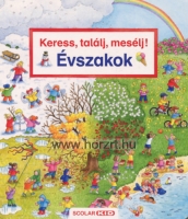Keress, találj, mesélj! - Évszakok - Mesekönyv