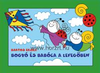 Bogyó és Babóca a jégen - Bartos Erika  24 hó+ - mesekönyv