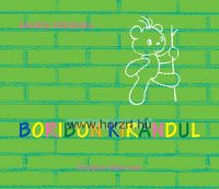 Boribon házikója - Marék Veronika  24 hó+ - mesekönyv