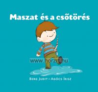 Maszat épít - Berg Judit  24 hó+ - mesekönyv