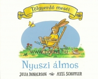 Malacbújócska - Julia Donaldson  12 hó+